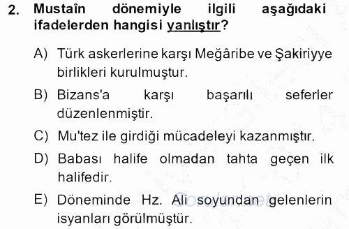 İslam Tarihi ve Medeniyeti 2 2013 - 2014 Dönem Sonu Sınavı 2.Soru