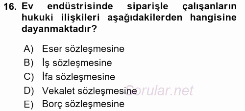 Ev Endüstrisi 2016 - 2017 Dönem Sonu Sınavı 16.Soru