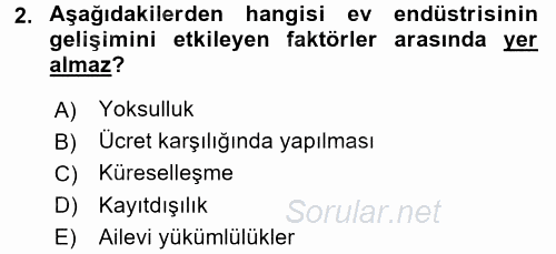 Ev Endüstrisi 2016 - 2017 Dönem Sonu Sınavı 2.Soru