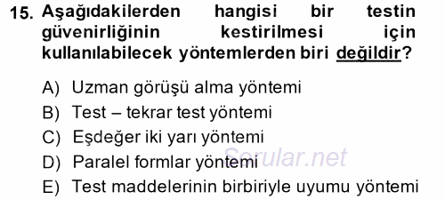Ölçme Ve Değerlendirme 2013 - 2014 Ara Sınavı 15.Soru