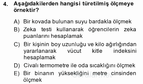 Ölçme Ve Değerlendirme 2013 - 2014 Ara Sınavı 4.Soru