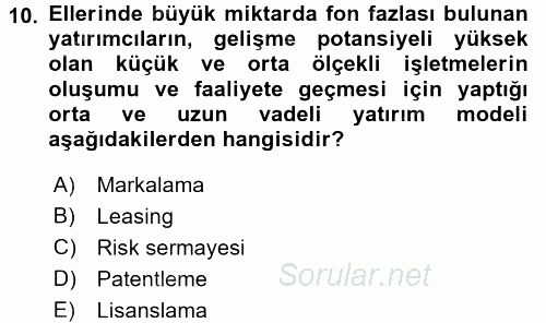 Girişimcilik 2017 - 2018 3 Ders Sınavı 10.Soru