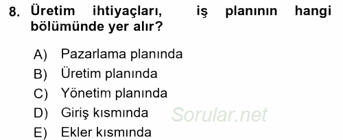 Girişimcilik 2017 - 2018 3 Ders Sınavı 8.Soru