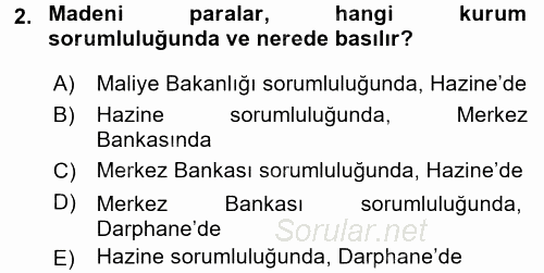 Bankaların Yönetimi Ve Denetimi 2015 - 2016 Ara Sınavı 2.Soru