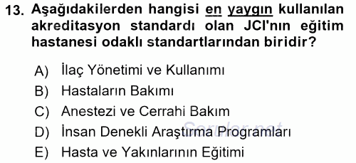 Tıbbi Dokümantasyon 2017 - 2018 Dönem Sonu Sınavı 13.Soru