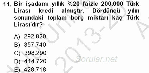 Finans Matematiği 2013 - 2014 Ara Sınavı 11.Soru