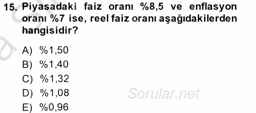 Finans Matematiği 2013 - 2014 Ara Sınavı 15.Soru