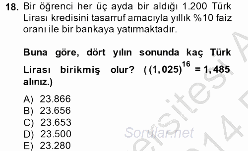 Finans Matematiği 2013 - 2014 Ara Sınavı 18.Soru