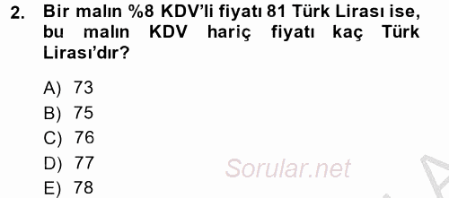 Finans Matematiği 2013 - 2014 Ara Sınavı 2.Soru