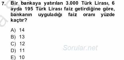 Finans Matematiği 2013 - 2014 Ara Sınavı 7.Soru