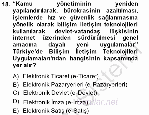 Yeni Teknolojiler ve Çalışma Hayatı 2014 - 2015 Dönem Sonu Sınavı 18.Soru