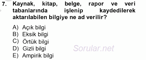 Yeni Teknolojiler ve Çalışma Hayatı 2014 - 2015 Dönem Sonu Sınavı 7.Soru