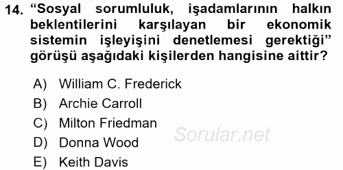 Kurumsal Sosyal Sorumluluk 2017 - 2018 Ara Sınavı 14.Soru