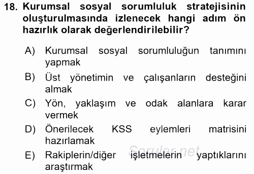 Kurumsal Sosyal Sorumluluk 2017 - 2018 Ara Sınavı 18.Soru