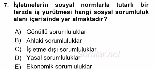 Kurumsal Sosyal Sorumluluk 2017 - 2018 Ara Sınavı 7.Soru