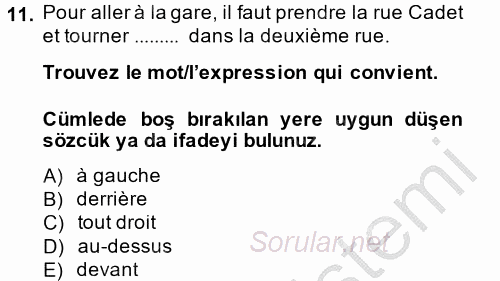 Fransızca 2 2013 - 2014 Ara Sınavı 11.Soru