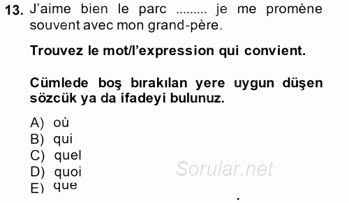 Fransızca 2 2013 - 2014 Ara Sınavı 13.Soru