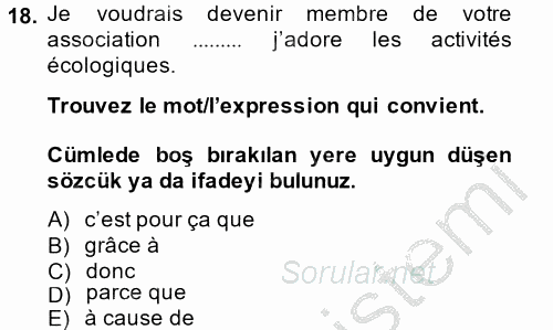 Fransızca 2 2013 - 2014 Ara Sınavı 18.Soru