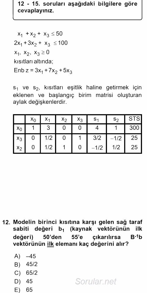 Yöneylem Araştırması 1 2017 - 2018 3 Ders Sınavı 12.Soru