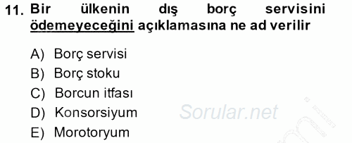Devlet Borçları 2013 - 2014 Dönem Sonu Sınavı 11.Soru