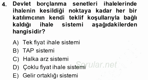 Devlet Borçları 2013 - 2014 Dönem Sonu Sınavı 4.Soru