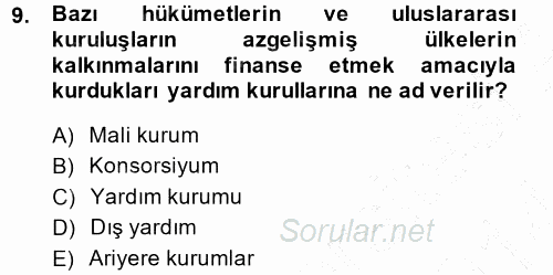 Devlet Borçları 2013 - 2014 Dönem Sonu Sınavı 9.Soru