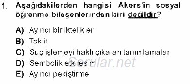 Kriminoloji 2013 - 2014 Dönem Sonu Sınavı 1.Soru