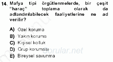 Kriminoloji 2013 - 2014 Dönem Sonu Sınavı 14.Soru