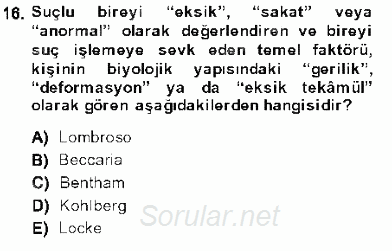Kriminoloji 2013 - 2014 Dönem Sonu Sınavı 16.Soru