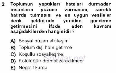 Kriminoloji 2013 - 2014 Dönem Sonu Sınavı 2.Soru