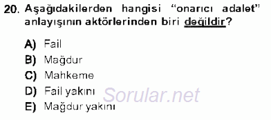 Kriminoloji 2013 - 2014 Dönem Sonu Sınavı 20.Soru