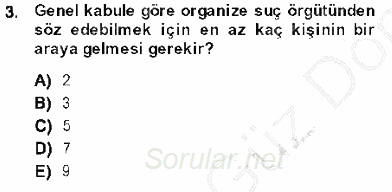 Kriminoloji 2013 - 2014 Dönem Sonu Sınavı 3.Soru