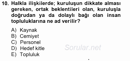 Halkla İlişkiler 2014 - 2015 Ara Sınavı 10.Soru