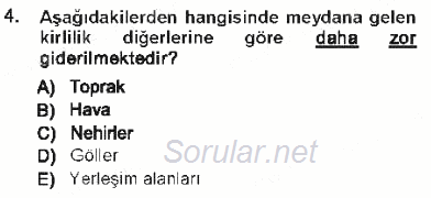 Çevre Sorunları ve Politikaları 2012 - 2013 Tek Ders Sınavı 4.Soru