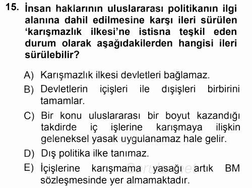 İnsan Hakları ve Demokratikleşme Süreci 2012 - 2013 Ara Sınavı 15.Soru