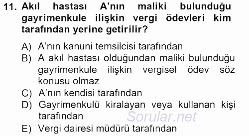 Genel Vergi Hukuku 2012 - 2013 Dönem Sonu Sınavı 11.Soru