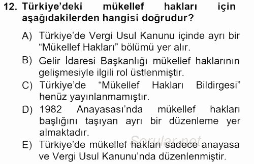 Genel Vergi Hukuku 2012 - 2013 Dönem Sonu Sınavı 12.Soru