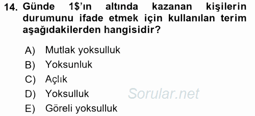 Ekonominin Güncel Sorunları 2015 - 2016 Ara Sınavı 14.Soru