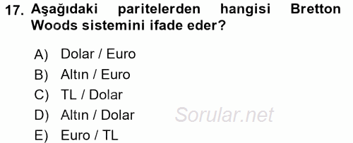 Ekonominin Güncel Sorunları 2015 - 2016 Ara Sınavı 17.Soru