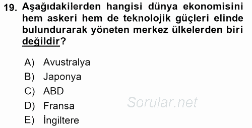 Ekonominin Güncel Sorunları 2015 - 2016 Ara Sınavı 19.Soru