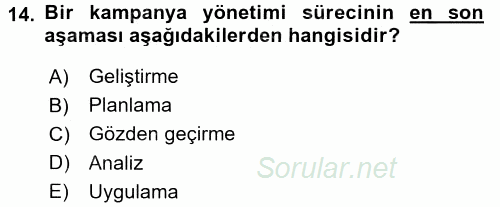 Müşteri İlişkileri Yönetimi 2015 - 2016 Dönem Sonu Sınavı 14.Soru