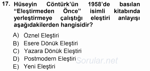 Eleştiri Tarihi 2013 - 2014 Tek Ders Sınavı 17.Soru