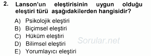 Eleştiri Tarihi 2013 - 2014 Tek Ders Sınavı 2.Soru