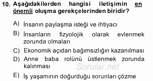 Aile İçi Uyumlu Etkileşim 2014 - 2015 Ara Sınavı 10.Soru