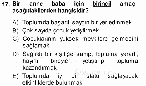 Aile İçi Uyumlu Etkileşim 2014 - 2015 Ara Sınavı 17.Soru