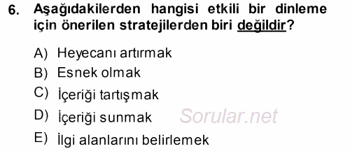 Aile İçi Uyumlu Etkileşim 2014 - 2015 Ara Sınavı 6.Soru