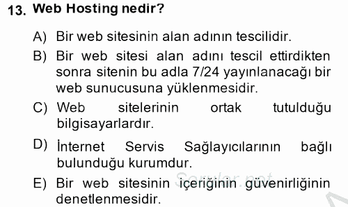 Temel Bilgi Teknolojileri 2 2014 - 2015 Ara Sınavı 13.Soru