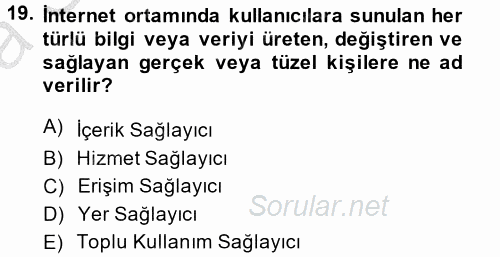 Temel Bilgi Teknolojileri 2 2014 - 2015 Ara Sınavı 19.Soru