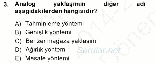 Perakende Yönetimi 2014 - 2015 Dönem Sonu Sınavı 3.Soru