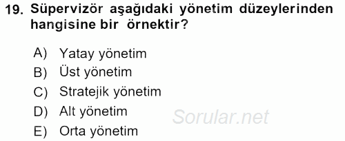 İşletme İlkeleri 2016 - 2017 Dönem Sonu Sınavı 19.Soru